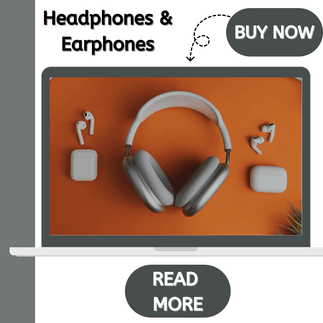 The Ultimate Guide to Headphones & Earphones: Everything You Need to Know