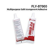 FLY-B7000 Multipurpose Soft transparent Adhesive